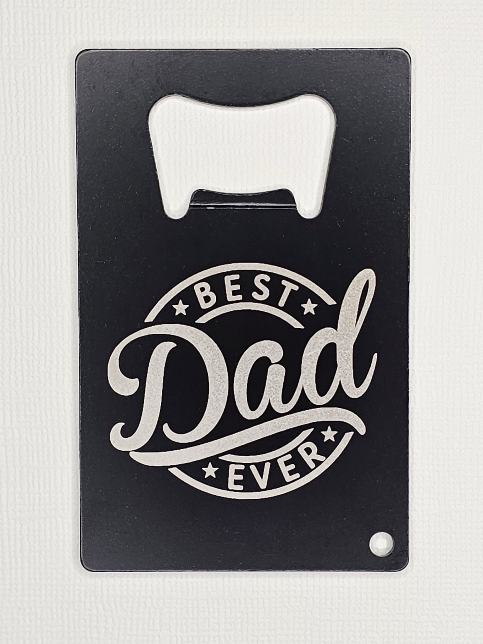 Best Dad Ever Bottle Opener. Black. - Star Squiggle Hash